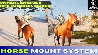 Unreal Engine 5 RPG Tutorial: Creating a Horse Mount System
