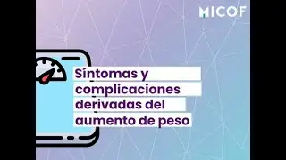 Obesidad: síntomas y complicaciones están relacionadas con el aumento de peso