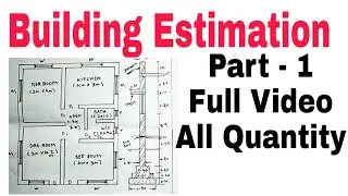 Building Estimation | Estimation of Building | Estimation and Costing | House Estimation 2024