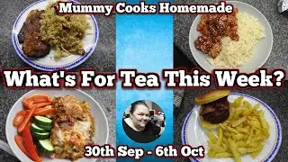 What's for tea this week? (30th Sep - 6th Oct) 2024