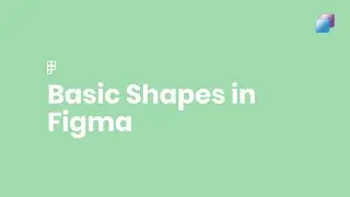Figma Tutorial: Basic Shapes | EC Infosolutions | Leading in Custom Software & Cloud Technology