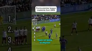 Funny Premier League Moments GW2