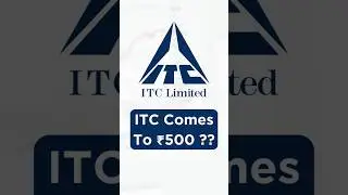 Will ITC Come To ₹500 ?? 🤔📈 