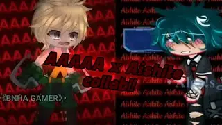 AAAAAA x Aishite || collab w/ @n0slEep_4mE. || V! deku & Hero In Training bakugou || READ DESC!!