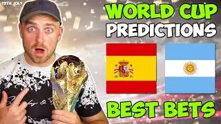 SPAIN WILL WIN THE WORLD CUP... Spain vs Argentina! | World Cup FINAL Predictions & Tips!