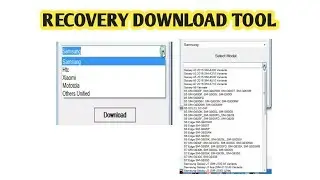 Recovery Download Tool V1.1 All Models Mobile Root Files 100% Working 2018