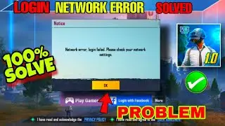 Network Error Login Failed Please Check Your Settings |How to solve network error login failed pubg