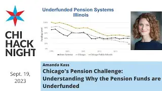 Chicago's Pension Challenge: Understanding Why the Pension Funds are Underfunded