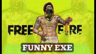 Free Fire Funny.EXE