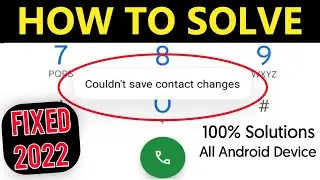 how to fix couldn't save contact change | contact save problem