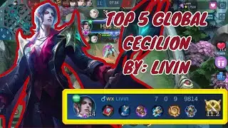 CECILION BEST BUILD 2021 [LIVIN] - TOP GLOBAL CECILION NO 5 GAMEPLAY | MOBILE LEGENDS