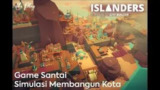 Gameplay Islanders : Strategi Membangun Kota yang Efektif | NO COMMENTARY
