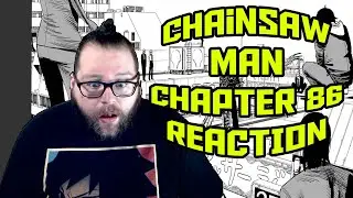 NO WAY!!! LETS GOOO!!!!! Chainsaw Man Chapter 86 Reaction  -チェンソーマン 86-