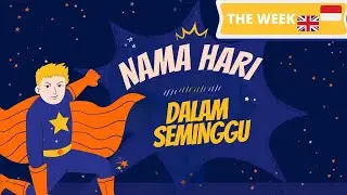 Mengenal Nama - Nama Hari  Bersama Superhero  | Dalam Bahasa Inggris Dan Indonesia