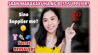 Saan Makakahanap ng Supplier? Secret NO MORE! 🤫