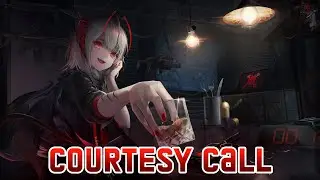 Nightcore - Courtesy Call