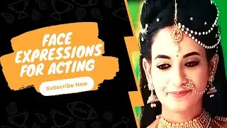 face expressions for acting आइए देखते हैं एक्टर रिएक्शन कैसे देते हैं #acting
