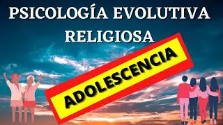 👭PSICOLOGÍA Evolutiva y las ETAPAS Del Desarrollo ADOLESCENCIA. Característica del Adolescente.