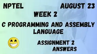 Assignment 2 | C Programming And Assembly Language Week 2 | NPTEL @HanumansView