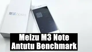 Meizu M3 Note Antutu Benchmark