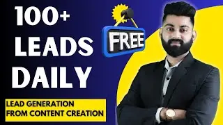 Lead Generation From Content Creation | Content Creation Full Training in Hindi | #contentmarketing