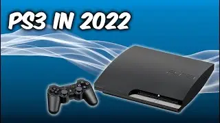 Using My Playstation 3 In 2022 | PS3 in 2022