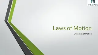 Classical Mechanics - Newton's Laws of Motion