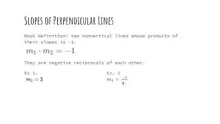 Perpendicular Slope Definition and Example