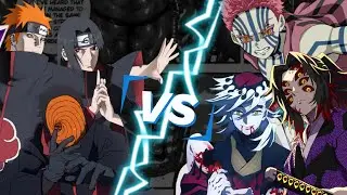 Akatsuki vs Upper Moon Demons/ Power Scale