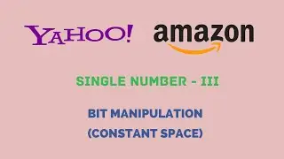 Single Number 3 | LeetCode-260 | Bit Manipulation| Adobe, Amazon, Facebook, Yahoo Interview question