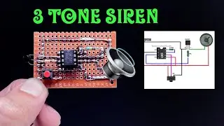 3-Tone Siren Circuit with IC UM3561  - Easy Build