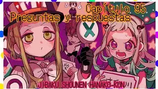 Capítulo 95 Preguntas y respuestas | JIBAKU SHOUNEN HANAKO-KUN