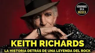 El gran Mito de Keith Richards la historia detrás de una LEYENDA del ROCK