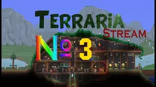 Stream №2 ※Terraria⁜▶Строим строим и ещё раз строим!▶Мастер мод▶Багрянец