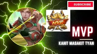 MVP KAHIT MASAKIT TYAN | RANK GAME