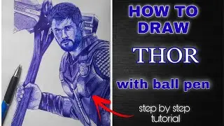How to draw with a cheap ball pen | Drawing of Thor | How draw with pen #thor #marvelavengers