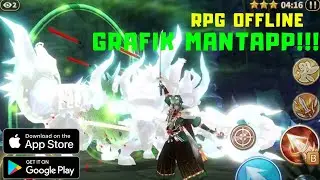 OFFLINE RPG !!!! || GAME LAMA TAPI OK JUGA GRAFIKNYA !!!