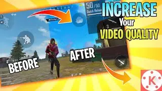 How To Increase Free Fire Gameplay Video Quality Like Total Gaming ,Ruok ff With Kinemaster#freefire