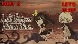 Let's Play The Liar Princess and the Blind Prince! [Part 3] - The Witch's Garden