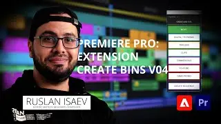 [ENG] Adobe Premiere Pro: Create Bins V04 Review. Extension