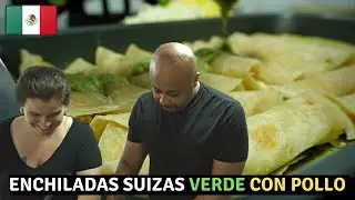 Making Delicious MEXICAN Enchilada Suizas Verde (Con Pollo)