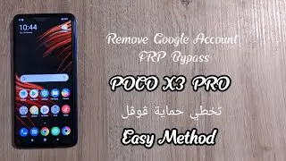 Remove Google Account FRP Bypass Poco X3 Pro Without Laptop Without Any Box Easy Method 2022