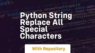 python string replace all special characters