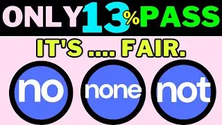 No, None & Not Quiz || English Grammar || Can You Score 40/40? || Part 1