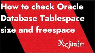 How to check Oracle Database Tablespace size and freespace