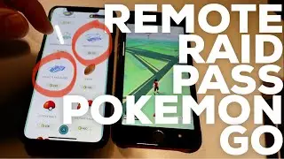 Remote Raid Passes on Pokemon Go!