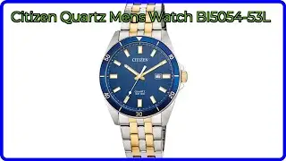 REVIEW (2026): Citizen Quartz Mens Watch BI5054-53L. ESSENTIAL details.