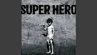 Superhero (Battaglia Remix)