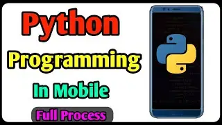 How To Practice Python Coding In Android | Python in Android Phone