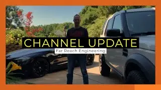 Channel Update 1 -- 8/30/19 - Far Reach Engineering - BMW and Rover